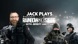 Jack goes Clutch! Jack and Friends play Rainbow Six: Siege!