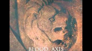Watch Blood Axis The March Of Brian Boru video