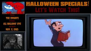 Lets Watch This - The Smurfs All Hallows Eve - Reaction