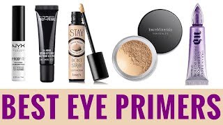 THE BEST EYE PRIMERS 2018 THE BEST EYE PRIMERS 2018