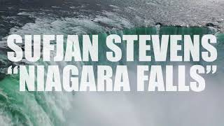Watch Sufjan Stevens Niagara Falls video