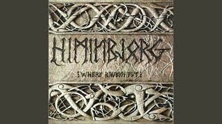 Watch Himinbjorg Where Ravens Fly video