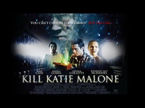 "Kill Katie Malone" Movie Trailer