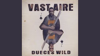 Watch Vast Aire You Know you Like It video