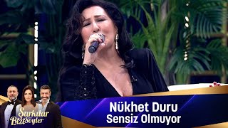 Nükhet Duru - SENSİZ OLMUYOR