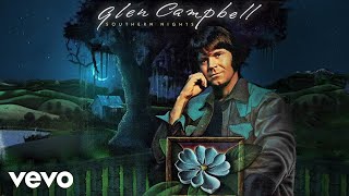 Watch Glen Campbell Southern Nights video