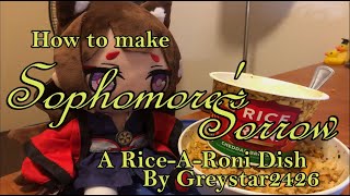 Sophomore's Sorrow: A Rice-A-Roni Dish - Dorm Recipes by Greystar2426