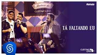 Gusttavo Lima - Tá Faltando Eu Part. Jorge & Mateus