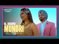 MUNDRI (Official Video) | G. Sidhu | Urban Kinng | Rupan Bal | Latest Punjabi Songs