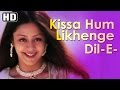 Kissa Hum Likhenge | Doli Saja Ke Rakhna | Anuradha Paudwal | Bollywood Romantic Songs