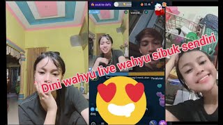 Live Bigo Dini Bareng Wahyu