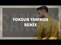 Sancak - Yoksun Yanımda ( Remix )
