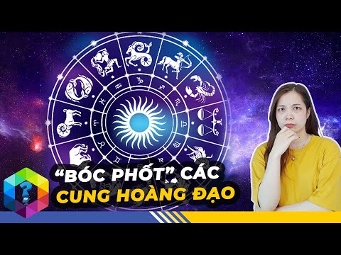 Vạch Trần Tính Cách 12 Cung Hoàng Đạo