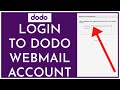 How to Login to Dodo Webmail Account Online 2023?
