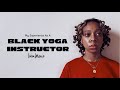 My Experience As A Black Yoga Instructor