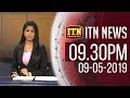 ITN News 9.30 PM 09-05-2019