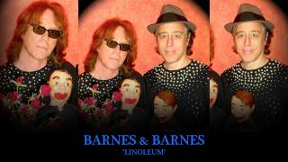 Watch Barnes Barnes Linoleum video