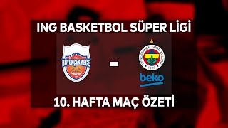 Bsl 10. Hafta Özet Büyükçekmece 93-91 Fenerbahçe Beko