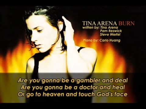 Tina Arena Burn Piano and Lyrics
