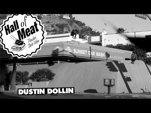 Hall Of Meat: Dustin Dollin