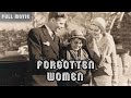 Forgotten Women | English Full Movie | Drama