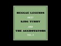 Reggae Legends Meet King Tubby And The Aggrovators Vol. 3
