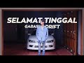 Selamat Tinggal Garasi Drift -Dipo download mp3 dan video Selamat Tinggal Garasi Drift -Dipo