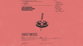 Watch Saint Motel Slow Dance video