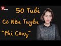Tâm sự đêm khuya: 50 tuổi có nên cưới chồng trẻ ?