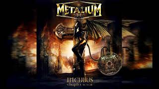 Watch Metalium Incubus video