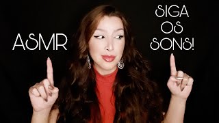 Asmr Siga Os Sons.