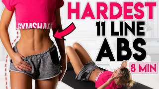HARDEST 11 LINE ABS 🔥 Ab Tone & Belly Fat Burn | 8 min Workout