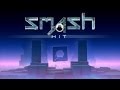 Smash Hit - Official Launch Trailer