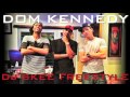 Dom Kennedy "DJ Skee Freestyle" (Exclusive)