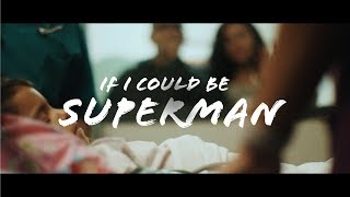 Watch Kolohe Kai If I Could Be Superman video