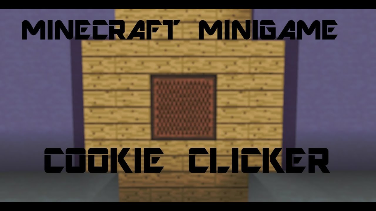 Cookie Clicker in Minecraft [Minigame] YouTube