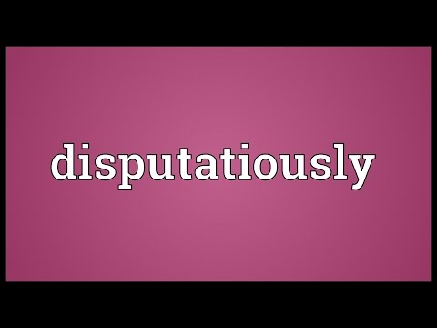 Header of disputatiously