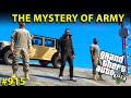 GTA 5 : MYSTERY OF MISSING ARMY | GAMEPLAY #915