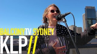 KLP - MELT (BalconyTV)