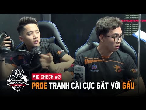 MIC CHECK #3: ProE "tranh cãi" cực "gắt" với Gấu