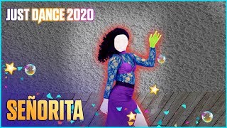 Just Dance 2020: Señorita by Camilla Cabello & Shawn Mendes | Fanmade Mashup