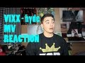 빅스 VIXX - hyde MV REACTION