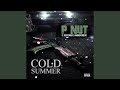 Cold Summer (feat. Rico 2 Smoove & MMMonthabeat)