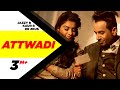 Attwaadi (Full Video) Kaur B, Dr Zeus Feat Jazzy B | Speed Records