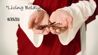 First Presbyterian Church | Living Boldly