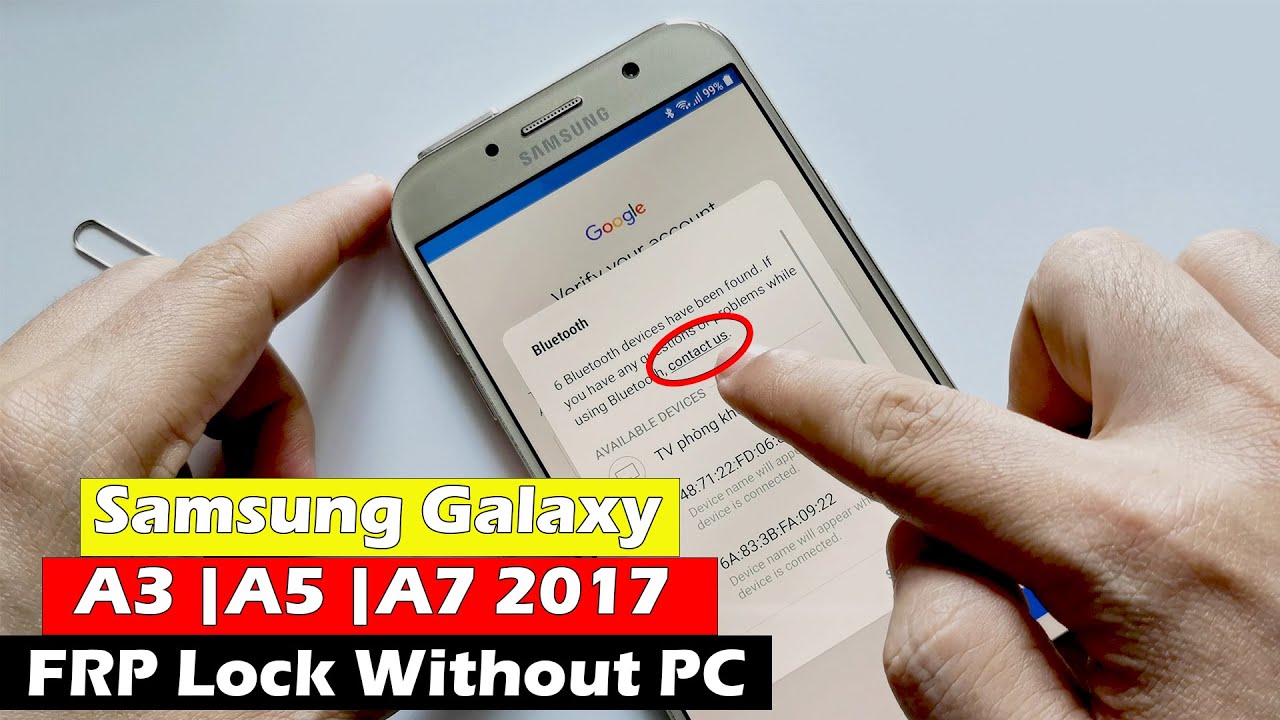 Samsung Galaxy A3 | A5 | A7 2017 Android 8 Bypass FRP Samsung Galaxy A3 | A5 | A7 2017 Android 8 Bypass FRP