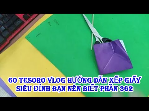 60 Tesoro Vlog Hướng dẫn xếp giấy siêu đỉnh bạn nên biết phần 362