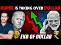 India's RUPEE Voted over DOLLAR by 18 Countries for World Trade | End of Dollar Hegemony?