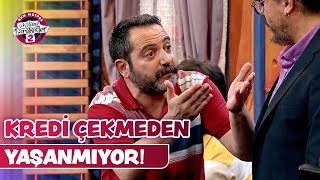 Bu İnsanlar Kredi Çekmeden Nasıl Yaşayacak 203.Bölüm - Taklaya Geldik