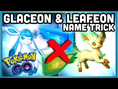 LEAFEON & GLACEON NAME TRICK NO LURES NEEDED POKEMON GO | NEW GEN 4 PVP TESTS